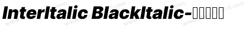 InterItalic BlackItalic字体转换